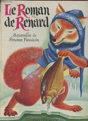 Seller image for Le roman de renard (Collection "L'ge d'or") for sale by Le-Livre