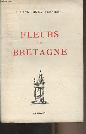 Imagen del vendedor de Fleurs de Bretagne (Folklore Breton) a la venta por Le-Livre