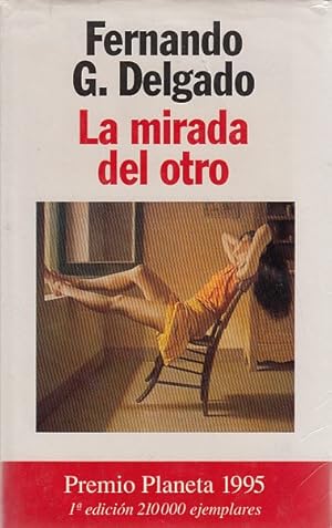 Seller image for LA MIRADA DEL OTRO for sale by Librera Vobiscum