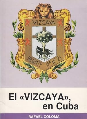 Seller image for EL VIZCAYA EN CUBA for sale by Librera Vobiscum