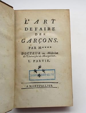 Bild des Verkufers fr L'Art de faire des garons zum Verkauf von L'Ancienne Librairie