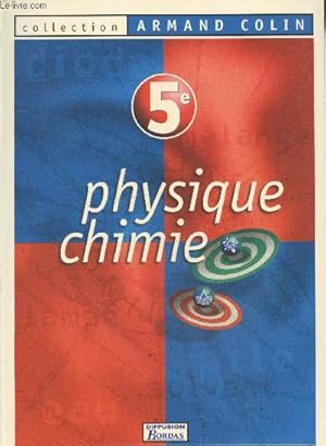 Seller image for Physique Chimie 5e - Spcimen enseignant + extrait physique chimie livre du professeur (Collection "Armand Colin") for sale by Le-Livre