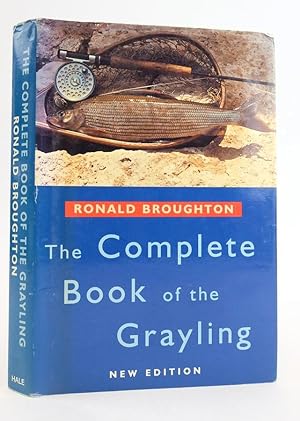 Seller image for THE COMPLETE BOOK OF THE GRAYLING for sale by Stella & Rose's Books, PBFA