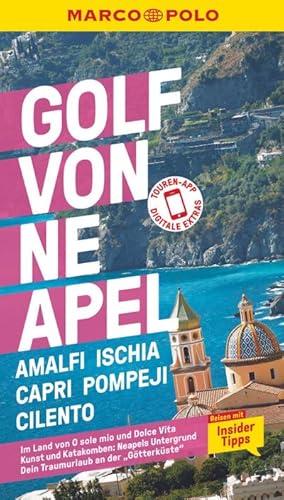 Bild des Verkufers fr MARCO POLO Reisefhrer Golf von Neapel, Amalfi, Ischia, Capri, Pompeji, Cilento : Reisen mit Insider-Tipps. Inklusive kostenloser Touren-App zum Verkauf von AHA-BUCH GmbH