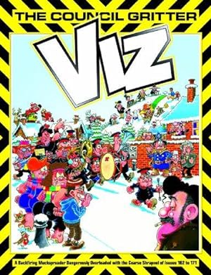 Image du vendeur pour Viz: The Council Gritter mis en vente par WeBuyBooks