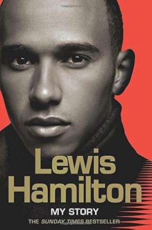 Seller image for Lewis Hamilton: My Story. for sale by WeBuyBooks