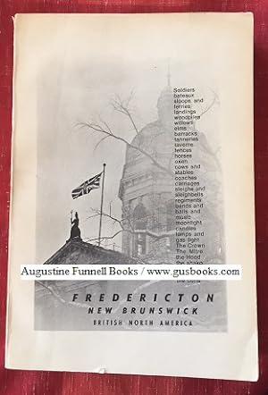 Image du vendeur pour Fredericton New Brunswick British North America mis en vente par Augustine Funnell Books