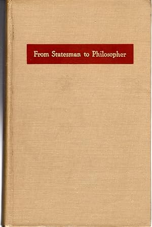 Imagen del vendedor de From Statesman to Philosopher: A Study in Bolingbroke's Deism a la venta por Dorley House Books, Inc.