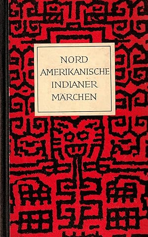 Nord Amerikanische Indianer Marchen