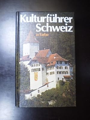 Kulturführer Schweiz. In Farbe