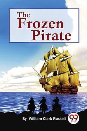 Imagen del vendedor de The Frozen Pirate (Paperback) a la venta por Grand Eagle Retail