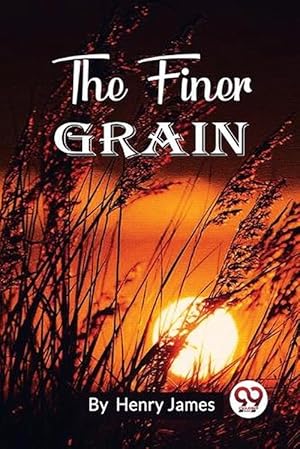 Imagen del vendedor de The Finer Grain (Paperback) a la venta por Grand Eagle Retail