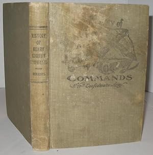 Seller image for A History of Henry County Commands Which Served in the Confederate States Army for sale by Old South Books