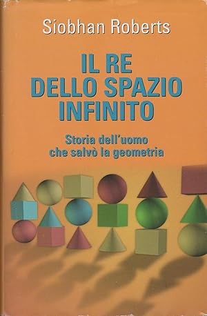 Bild des Verkufers fr Il Re Dello Spazio Infinito Di Siobhan Roberts Ed. Mondolibri zum Verkauf von MULTI BOOK