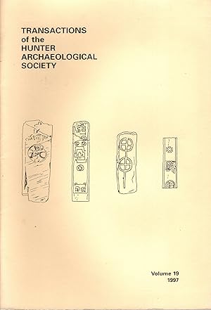 Transactions of the Hunter Archaeological Society Volume 19