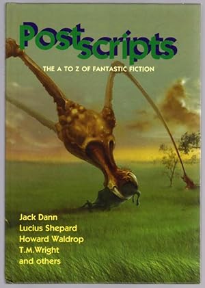 Seller image for Postscripts: The A to Z of Fantastic Fiction Summer 2006 Num. 7 Signed for sale by Heartwood Books and Art