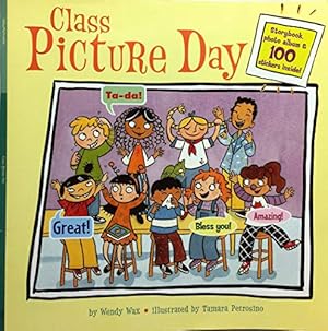 Imagen del vendedor de Class Picture Day a la venta por Reliant Bookstore