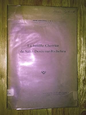 Image du vendeur pour La famille Cherrier de Saint-Denis-sur-Richelieu: extrait de la Revue de l'Universit d'Ottawa, livraison de juillet-septembre 1946 mis en vente par Livresse