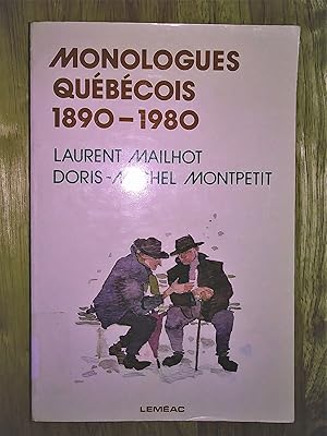 Bild des Verkufers fr Monologues qubcois 1890-1980 zum Verkauf von Livresse