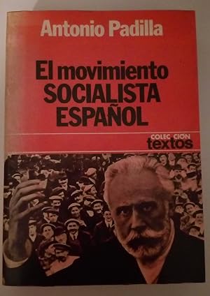 Image du vendeur pour El movimiento socialista espaol mis en vente par Libros Nakens