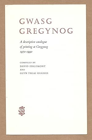 Seller image for A Descriptive Catalogue of Printing at Gregynog 1970-1990 [Prospectus] for sale by The Bookshop at Beech Cottage