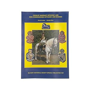 Bild des Verkufers fr Cavalry Warrant Officers And Non-Commissioned Officers Arm Badges zum Verkauf von Riveting Books