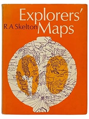 Seller image for Explorers' Maps: Chapters in the Cartographic Record of Geographical Discovery for sale by Yesterday's Muse, ABAA, ILAB, IOBA
