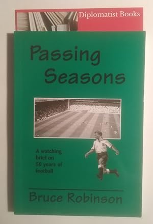 Passing Seasons: Watching Brief on 50 Years of Football