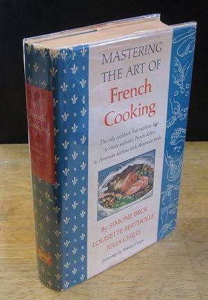 Bild des Verkäufers für Mastering the Art of French Cooking [Signed Seventh Printing] zum Verkauf von The BiblioFile