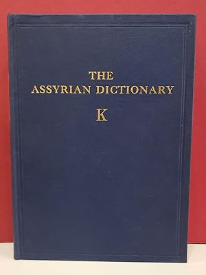 Bild des Verkufers fr The Assyrian Dictionary K: Volume 8 zum Verkauf von Moe's Books