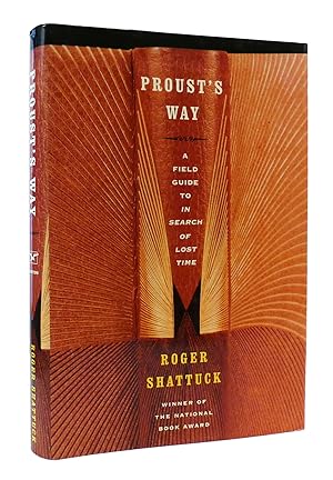 Seller image for PROUST'S WAY: A FIELD GUIDE TO IN SEARCH OF LOST TIME for sale by Rare Book Cellar
