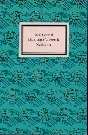 Bild des Verkufers fr Insel-Bcherei. Mitteilungen fr Freunde Nr. 15. zum Verkauf von Versandantiquariat  Rainer Wlfel