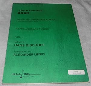 Immagine del venditore per Das Wohltemperierte Klavier The well Tempered Clavier : 48 Preludes and Fugues Vol. 2 venduto da Pheonix Books and Collectibles