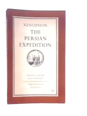 Bild des Verkufers fr The Persian Expedition zum Verkauf von World of Rare Books