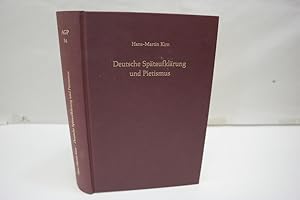 Deutsche Spätaufklärung und Pietismus Ihr Verhältnis im Rahmen kirchlich-bürgerlicher Reform bei ...