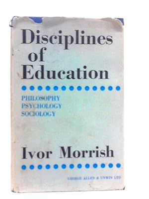 Bild des Verkufers fr Disciplines of Education zum Verkauf von World of Rare Books