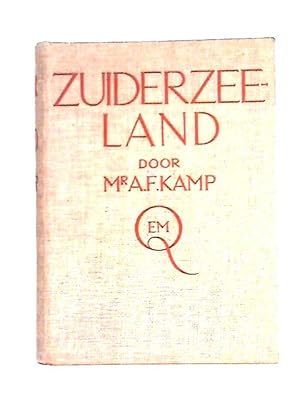 Image du vendeur pour Zuiderzee Land Verleden En Toekomst Van De Zuiderzee mis en vente par World of Rare Books