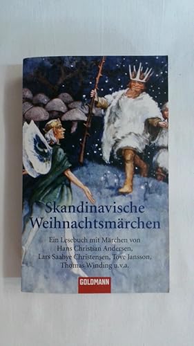 Bild des Verkufers fr SKANDINAVISCHE WEIHNACHTSMRCHEN: EIN LESEBUCH MIT MRCHEN VON HANS CHRISTIAN ANDERSEN, SELMA LAGERLF, LARS SAABYE CHRISTENSEN, TOVE JANSSON U.V.A. zum Verkauf von Buchmerlin