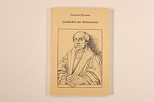 Imagen del vendedor de GESCHICHTE DER REFORMATION. a la venta por INFINIBU KG