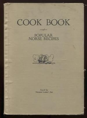 Cook Book of Popular Norse Recipes (Nidaros Township)