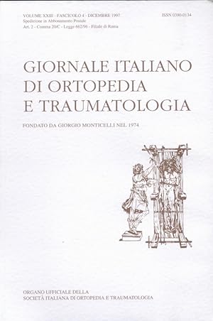 Bild des Verkufers fr Giornale Italiano di Ortopedia e Traumatologia Volume XXIII - Fascicolo 4 - Dicembre 1997 zum Verkauf von Versandantiquariat Nussbaum