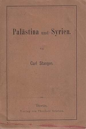Bild des Verkufers fr Palstina und Syrien zum Verkauf von Leipziger Antiquariat