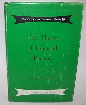 Immagine del venditore per The Theory of Practical Reason (The Paul Carus Lectures Series 10) venduto da Easy Chair Books