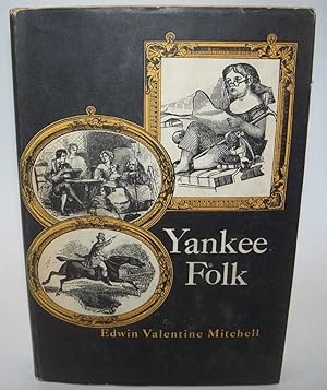 Seller image for Yankee Folk for sale by Easy Chair Books