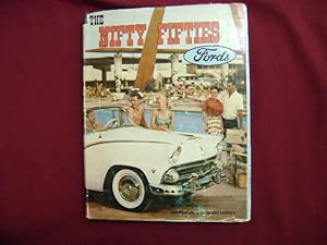 Seller image for The Nifty Fifties Fords. An Illustrated History of the 1950's Fords. for sale by BookMine