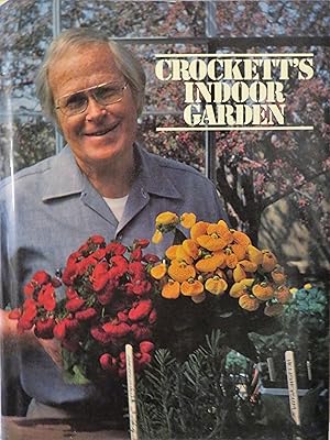 Seller image for Crockett's indoor garden for sale by Book Catch & Release