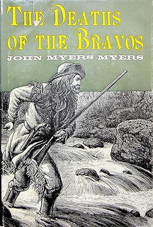 Seller image for The Deaths of the Bravos for sale by Adventures Underground