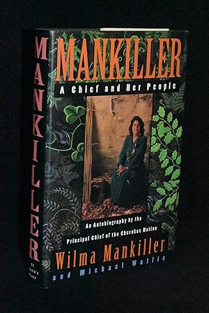 Mankiller: A Chief and her People