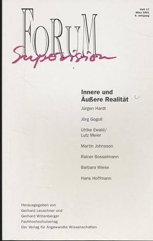 Seller image for Forum Supervision - Innere und uere Realitt - Heft 17/Mrz 2001 for sale by Fundus-Online GbR Borkert Schwarz Zerfa