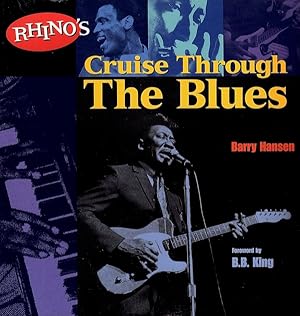 RHINO'S CRUISE THROUGH THE BLUES